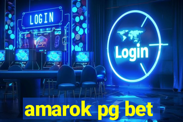 amarok pg bet